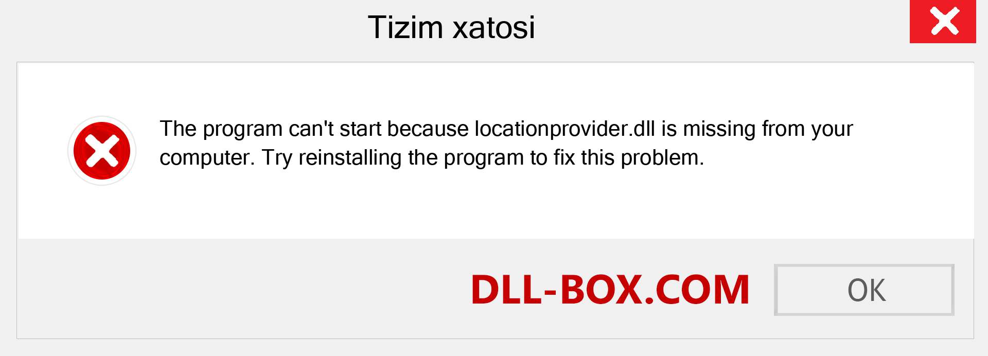 locationprovider.dll fayli yo'qolganmi?. Windows 7, 8, 10 uchun yuklab olish - Windowsda locationprovider dll etishmayotgan xatoni tuzating, rasmlar, rasmlar